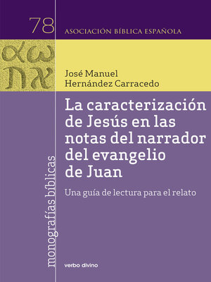 cover image of La caracterización de Jesús en las notas del narrador del evangelio de Juan